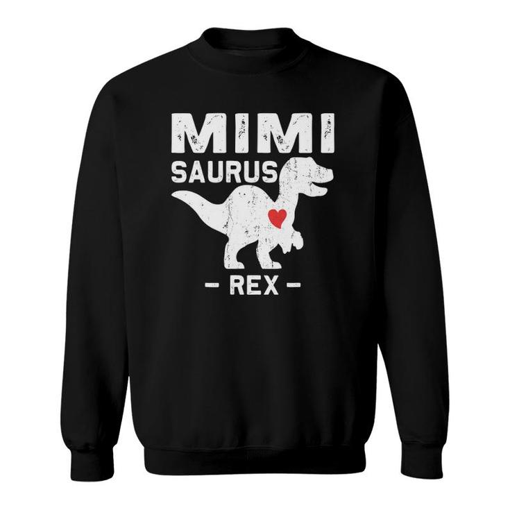 Mimisaurus  Mimi Saurus Rex Dinosaur Women Mama Gift Sweatshirt