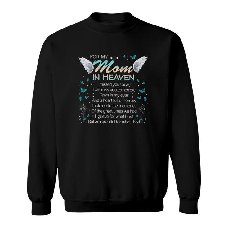 Missing Mom In Heaven – Mother Memorial Butterfly Angel Wings Sweatshirt