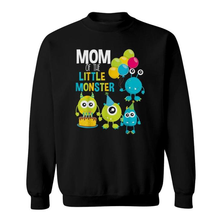 Mom Of The Little Monster Birthday Toddler Boy Girl Family Sweatshirt