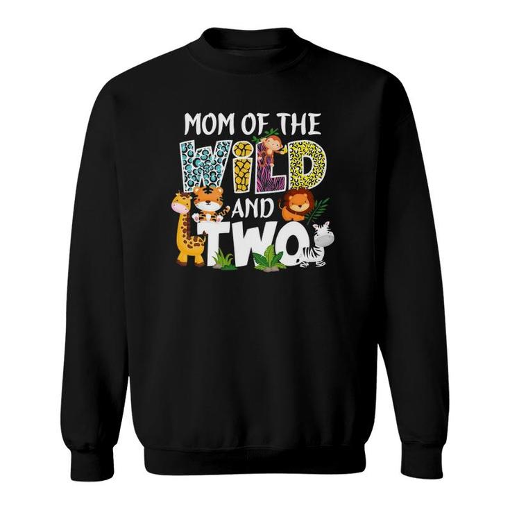 Mom Of The Wild And Two Zoo Safari Jungle Birthday Sweatshirt