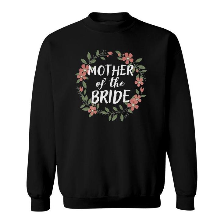 Mother Of The Bride Floral Blush Wedding Gift Sweatshirt