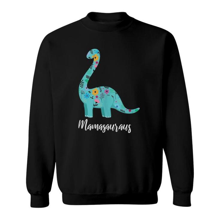 Mother's Day Mamasaurus Dinosaur  Sweatshirt