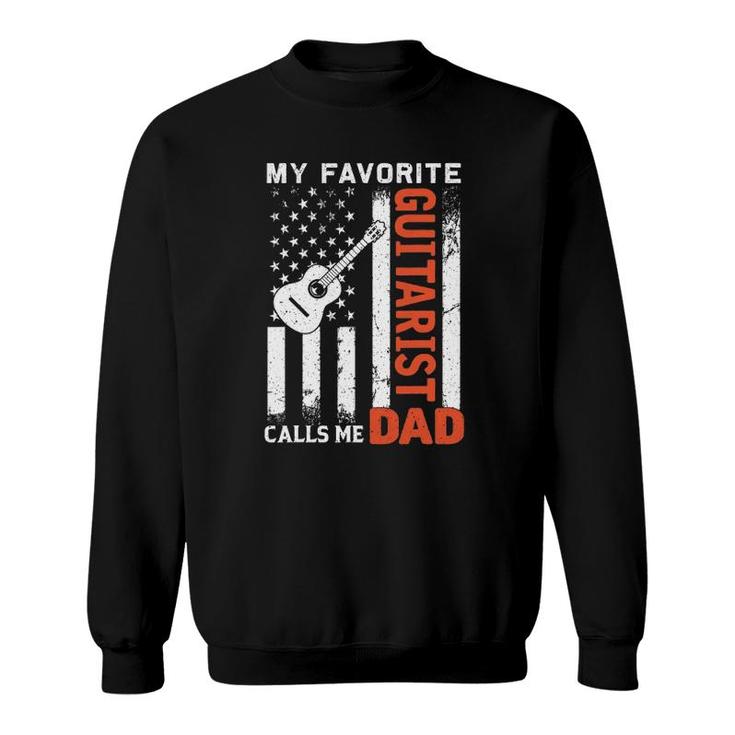 My Favorite Guitarist Calls Me Dad Usa Flag Father's Day Sweatshirt