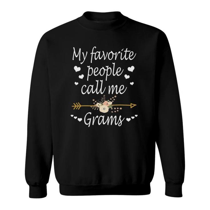 My Favorite People Call Me Gram Mothers Day Gift T-Shirt My Favorite People Call Me Gram Mothers Day Gift T-Shirt