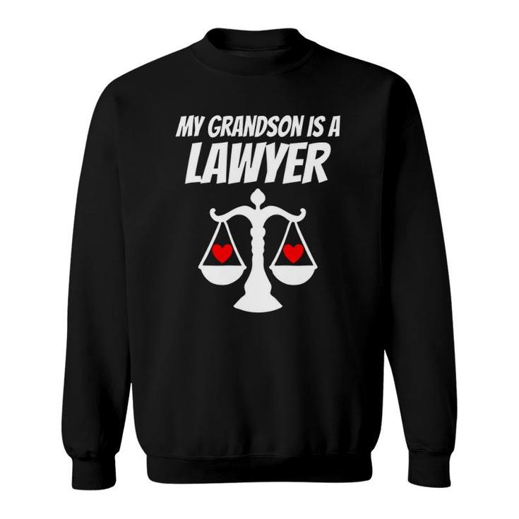 My Grandson Is A Lawyer Graduate Law Proud Grandparent Sweatshirt