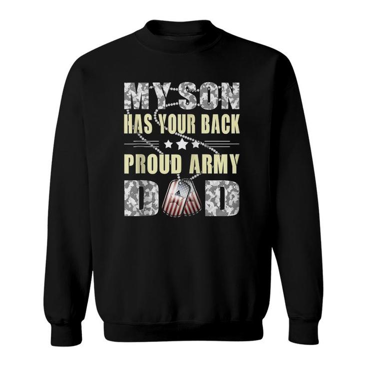 My Son Has Your Back - Military Father Proud Army Dad Gifts Zip Sweatshirt