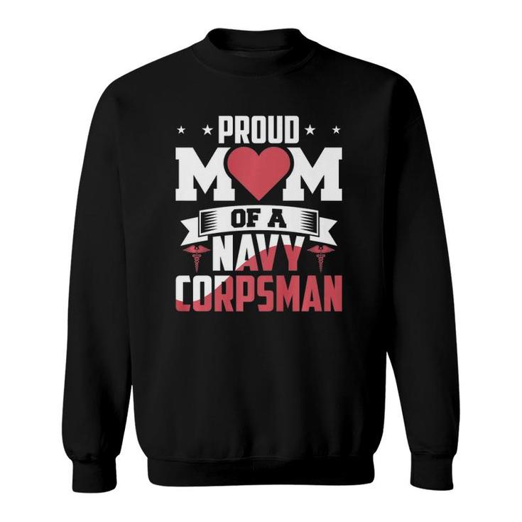 Navy Corpsman  Proud Mom Sweatshirt