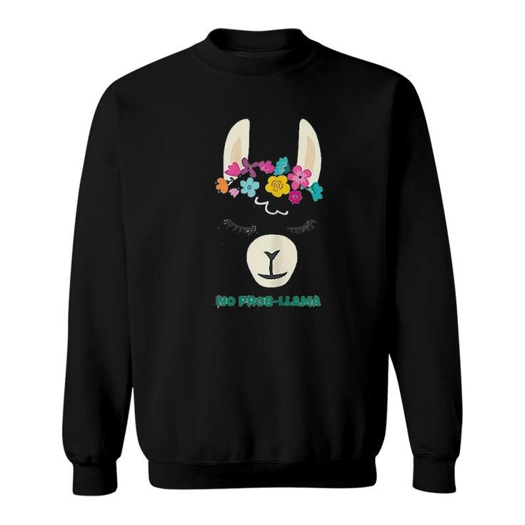 No Prob Llama Gift Alpaca Lovers Sweatshirt