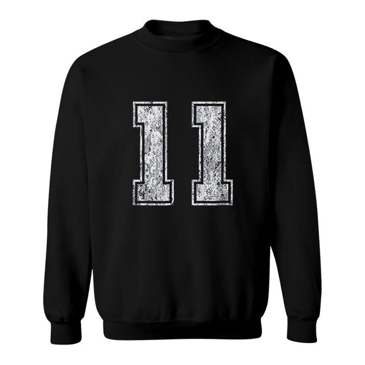 Number 11 Vintage Eleven Sweatshirt
