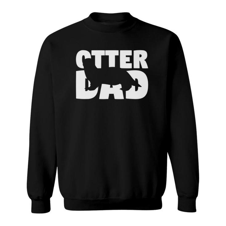 Otter Dad Otter Lover Gift For Father Pet Animal Sweatshirt