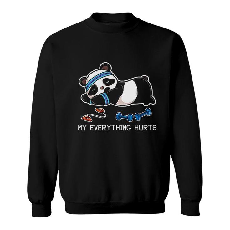 Panda Workout Gym My Everything Hurts Sweatshirt