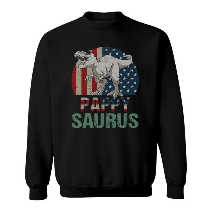 Pappysaurus Dinosaur Pappy Saurus Father's Day 4Th Of July Sweatshirt
