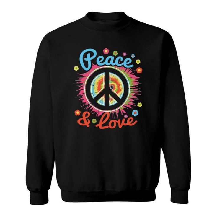 Peace And Love Peace Sign Positive Inspiration 70'S Hippie Sweatshirt