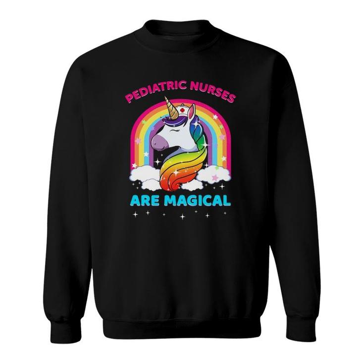 Pediatric Nurses Are Magical Unicorn Nurse Gift Sweatshirt