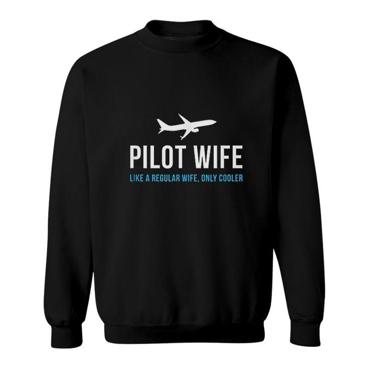 Pilot Wife Funny Cute Airplane Sweatshirt