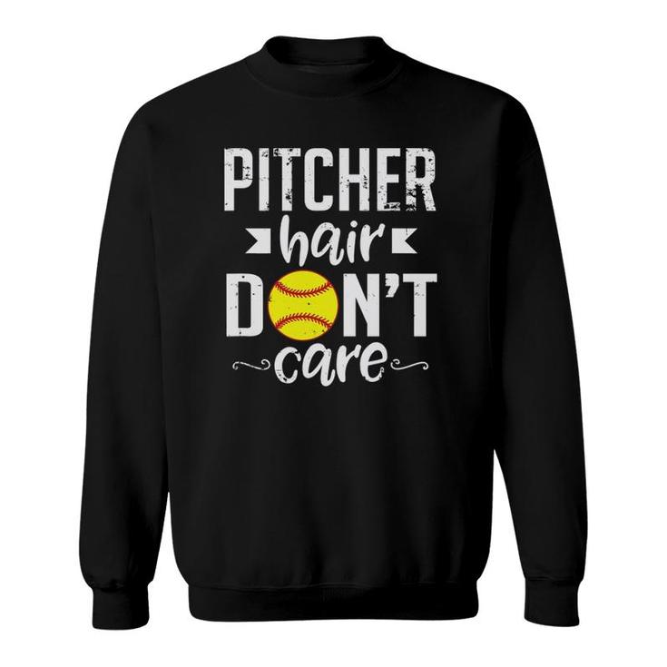 Pitcher Hair Don't Care Cute Softball Team Sports Sweatshirt