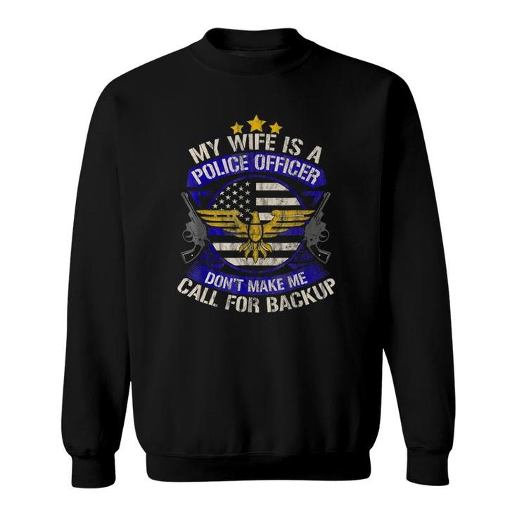 Police Officer Wife Proud Cop Husband Mothers Day Sweatshirt