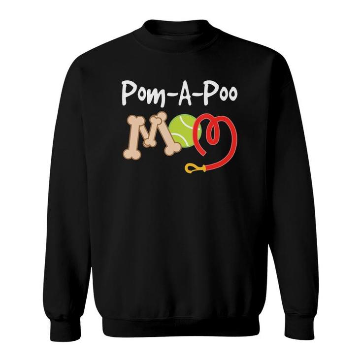 Pom-A-Poo Mom Mothers Day Pet Gift Sweatshirt