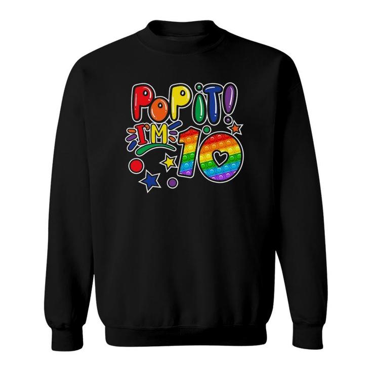 Pop It 10Th Birthday Girls Boys 10 Years Old Fidget Sweatshirt