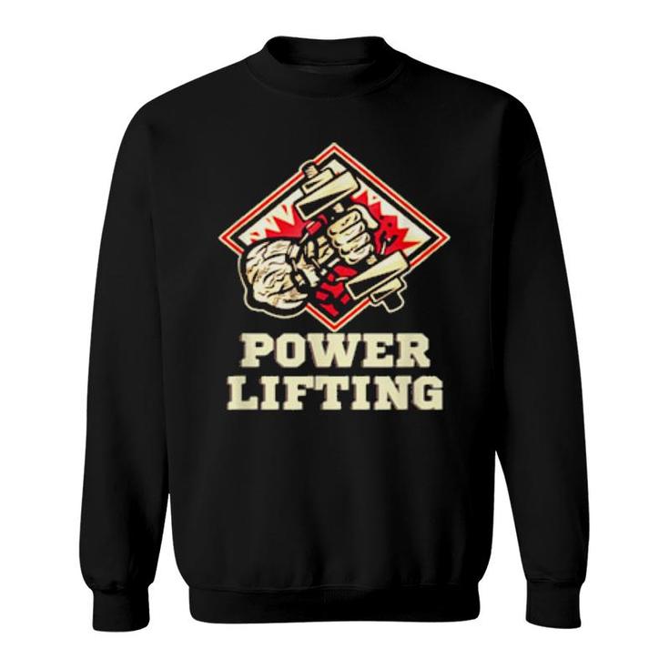 Powerlifting Deadlift Workout Gym Bodybuilding  Sweatshirt