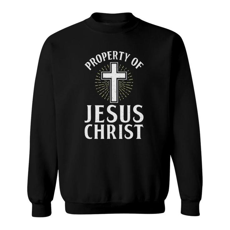 Property Of Jesus Christ God Religious Sweatshirt