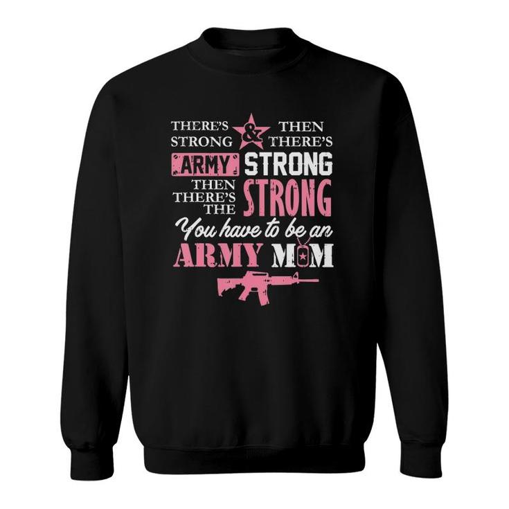 Proud Army Mom Proud Military Mommy Mother's Day Gif Sweatshirt