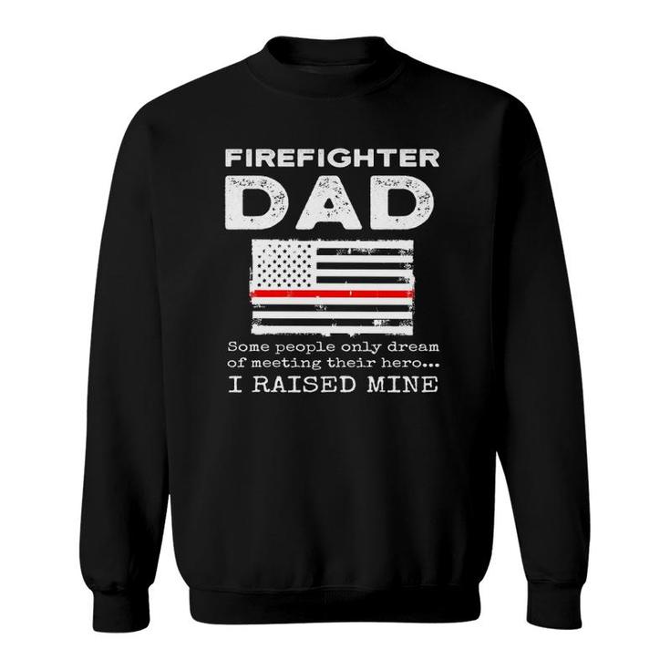 Proud Firefighter Dad Fireman Father American Flag  Sweatshirt