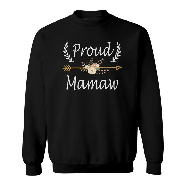 Proud Mamaw  Cute Gifts Sweatshirt