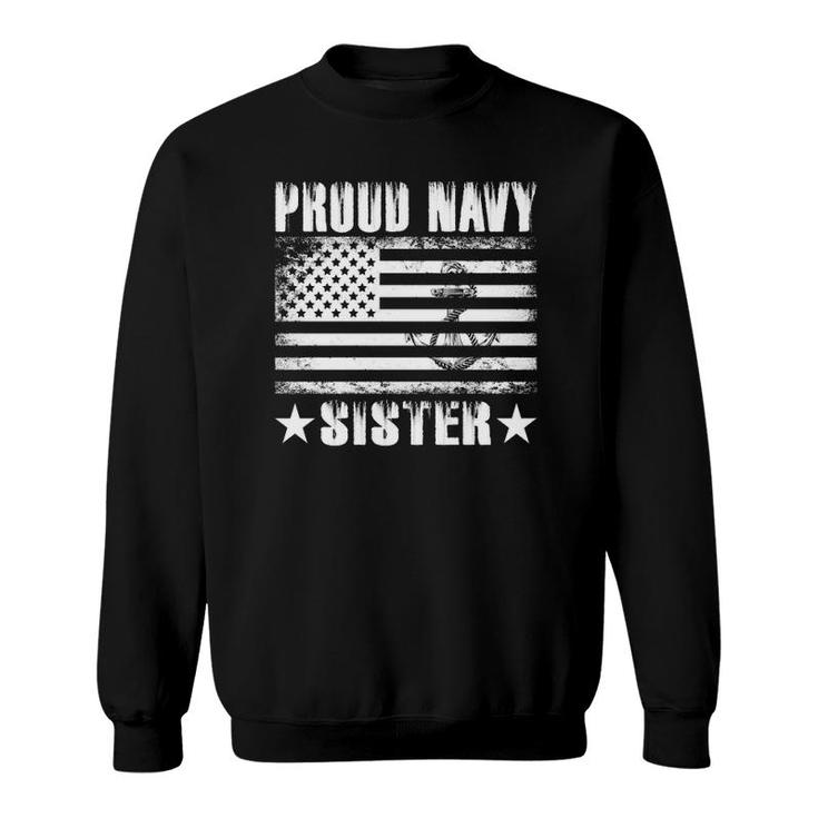 Proud Navy Sister Usa Flag Retro Vintage Military Proud  Sweatshirt