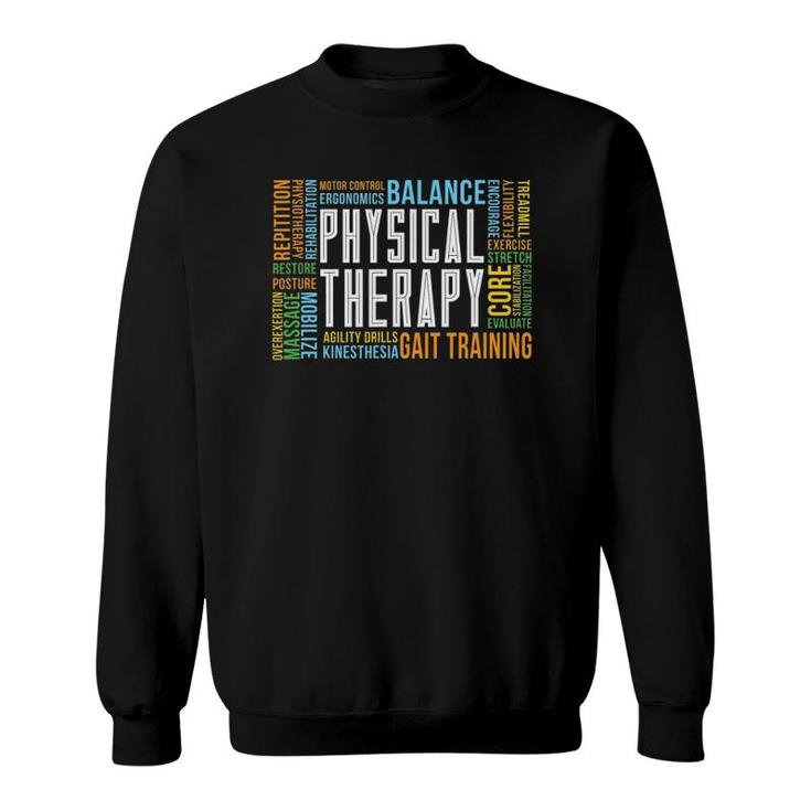 Pt Physical Exercise Gift Physical Therapy Sweatshirt