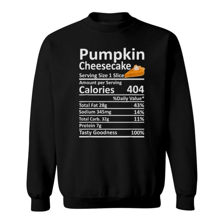 Pumpkin Cheesecake Nutrition Food Facts Thanksgiving Xmas  Sweatshirt