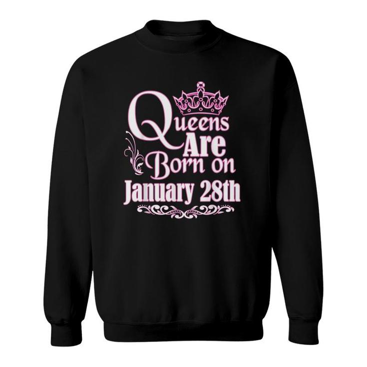Queens Are Born January 28Th Capricorn Aquarius Birthday Sweatshirt
