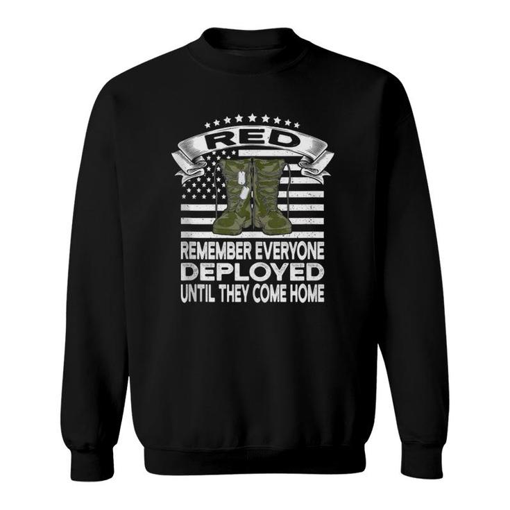 Red Friday Military Until They Come Home American Flag Boots  Sweatshirt