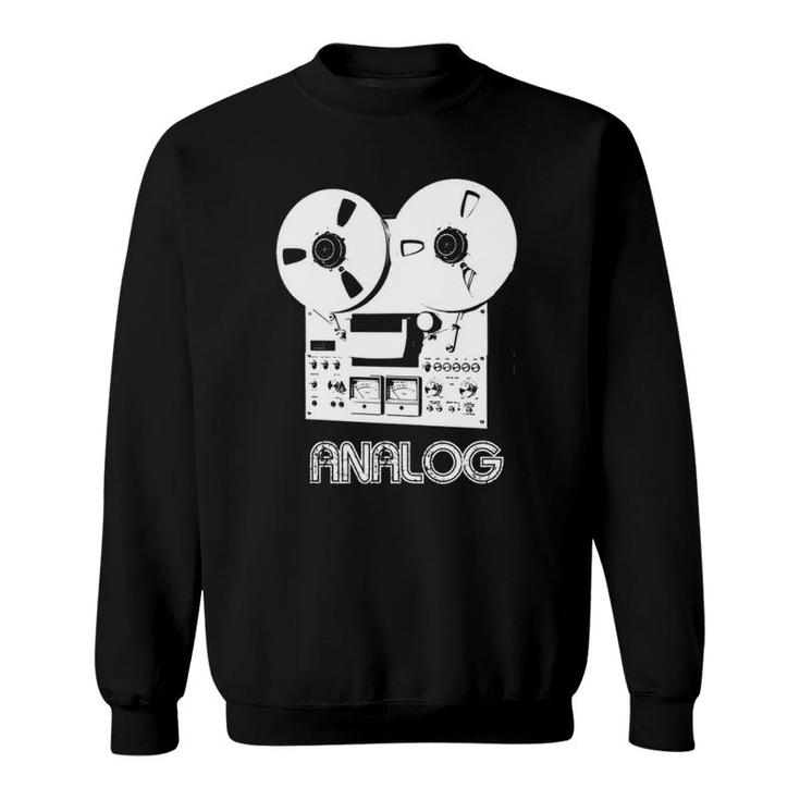 Reel To Reel  Recording Analog Sweatshirt