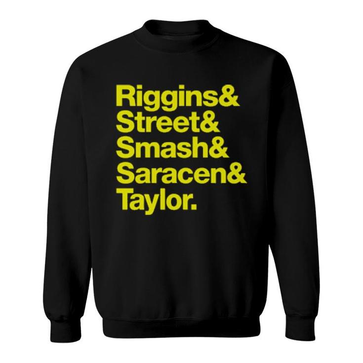 Riggins Street Smash Saracen Taylor Sweatshirt