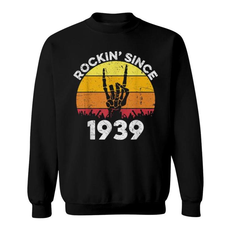 Rockin Seit 1939 82 Jahre Alt 82 Geburtstag Rock And Roll Sweatshirt