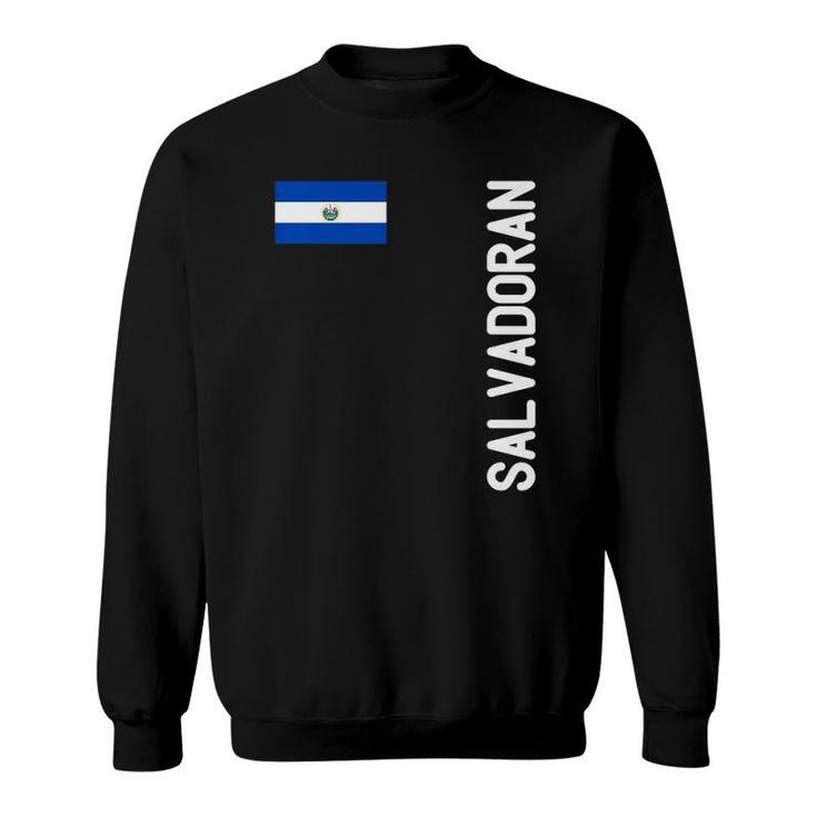 Salvadoran Flag And El Salvador Roots Sweatshirt