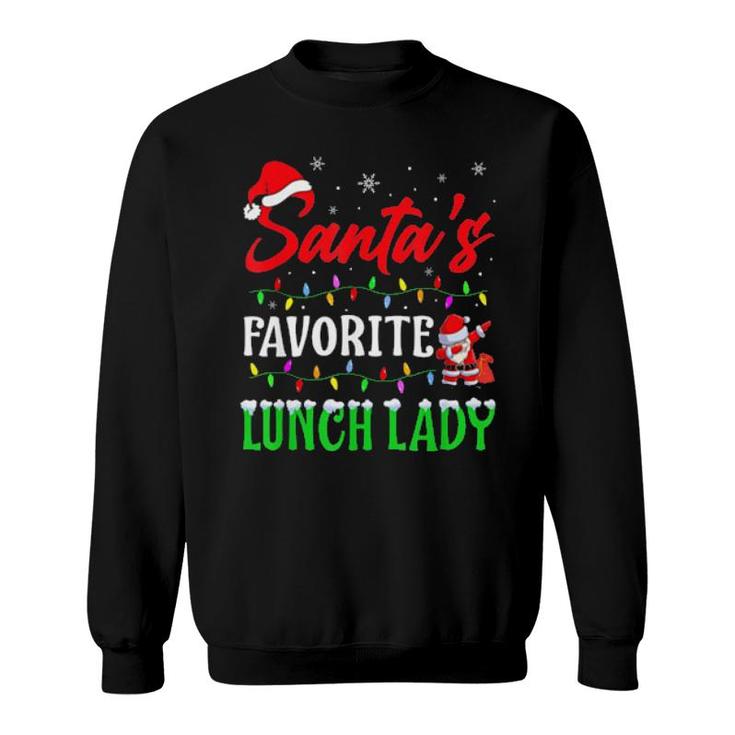 Santas Favorite Lunch Lady Christmas Matching Pajama Classic  Sweatshirt