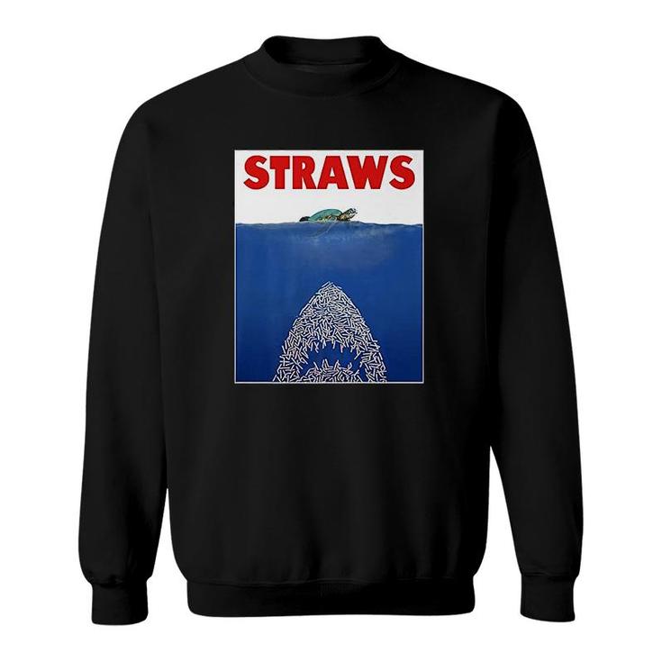 Save The Sea Turtles Conservation Straws Sweatshirt