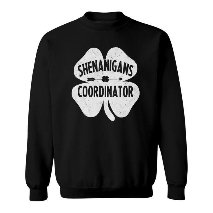 Shenanigans Coordinator  St Patricks Day Teacher Gift Sweatshirt