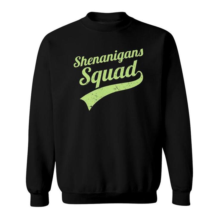 Shenanigans Squad Saint Patrick's Day Matching Team Group Sweatshirt