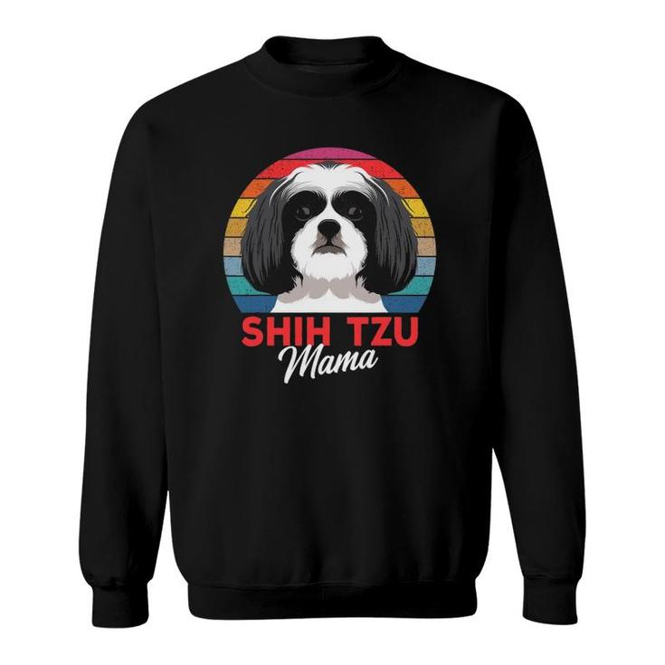 Shih Tzu Mama Cute Shih Tzu Dog Mom Funny Girls Gift Sweatshirt