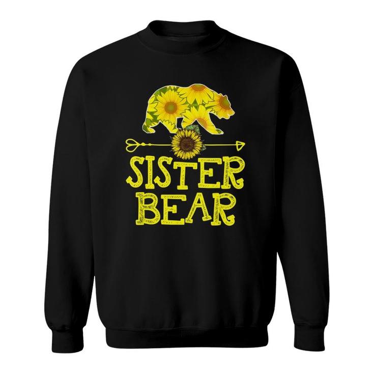 Sister Bear Sunflower Funny Mother Father Gift Sweatshirt