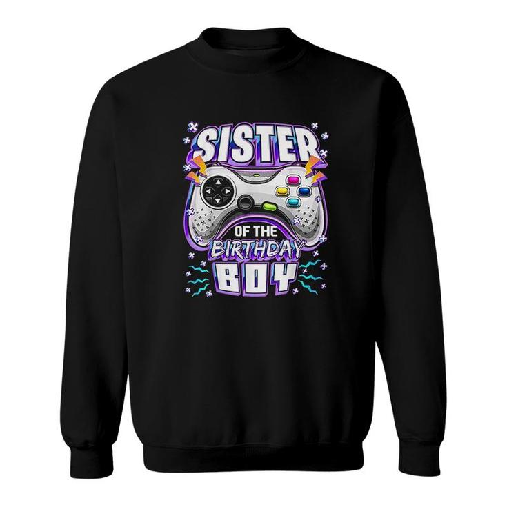 Sister Of The Birthday Boy Matching Video Gamer Party  Sweatshirt