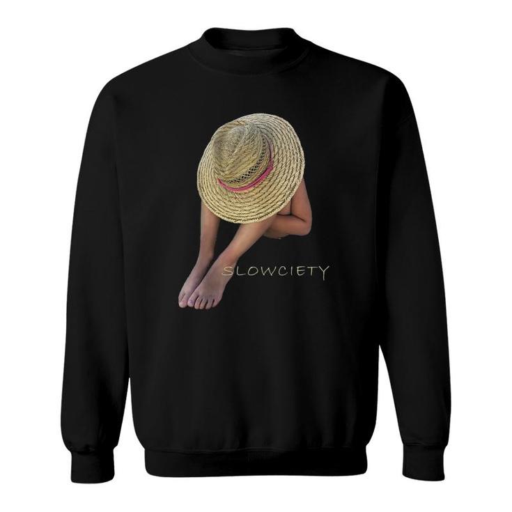 Slowciety - Great Gift For Dad And Grads  Sweatshirt