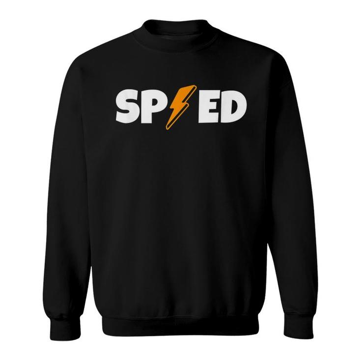 Sped Special Education Graphic Lightning Sweatshirt