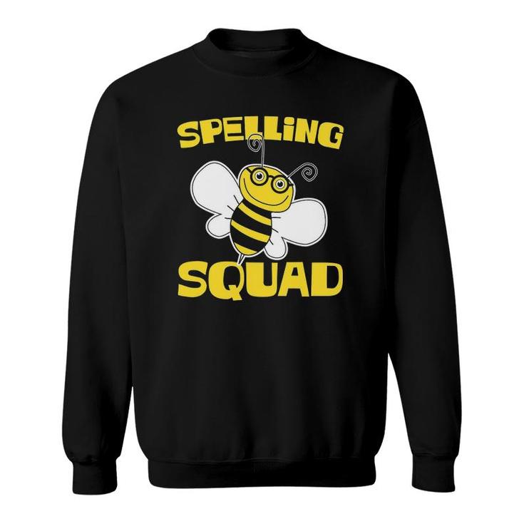 Spelling Squad For Word Loving Kids Teachers And Parents Sweatshirt