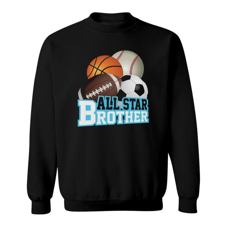 Sports Star Brother Fan Club Boy Kid Men Game Day Sweatshirt