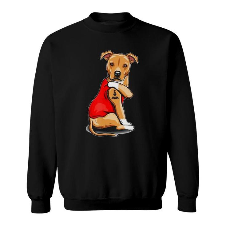 Staffordshire Bull Terrier Dog Tattoo I Love Mom Mother's Sweatshirt