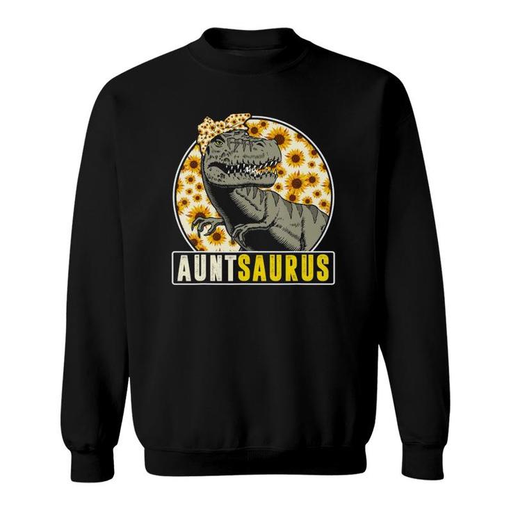 Sunflower Auntsaurus S Mothers Day Aunt Saurus Sweatshirt